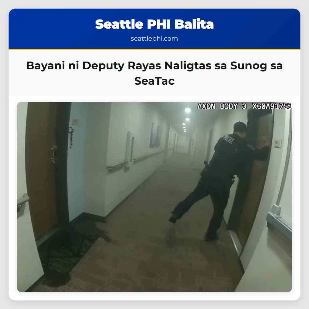 Bayani ni Deputy Rayas Naligtas sa Sunog sa SeaTac