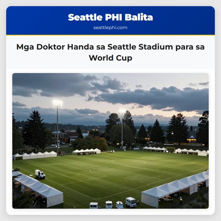 Mga Doktor Handa sa Seattle Stadium para sa World Cup