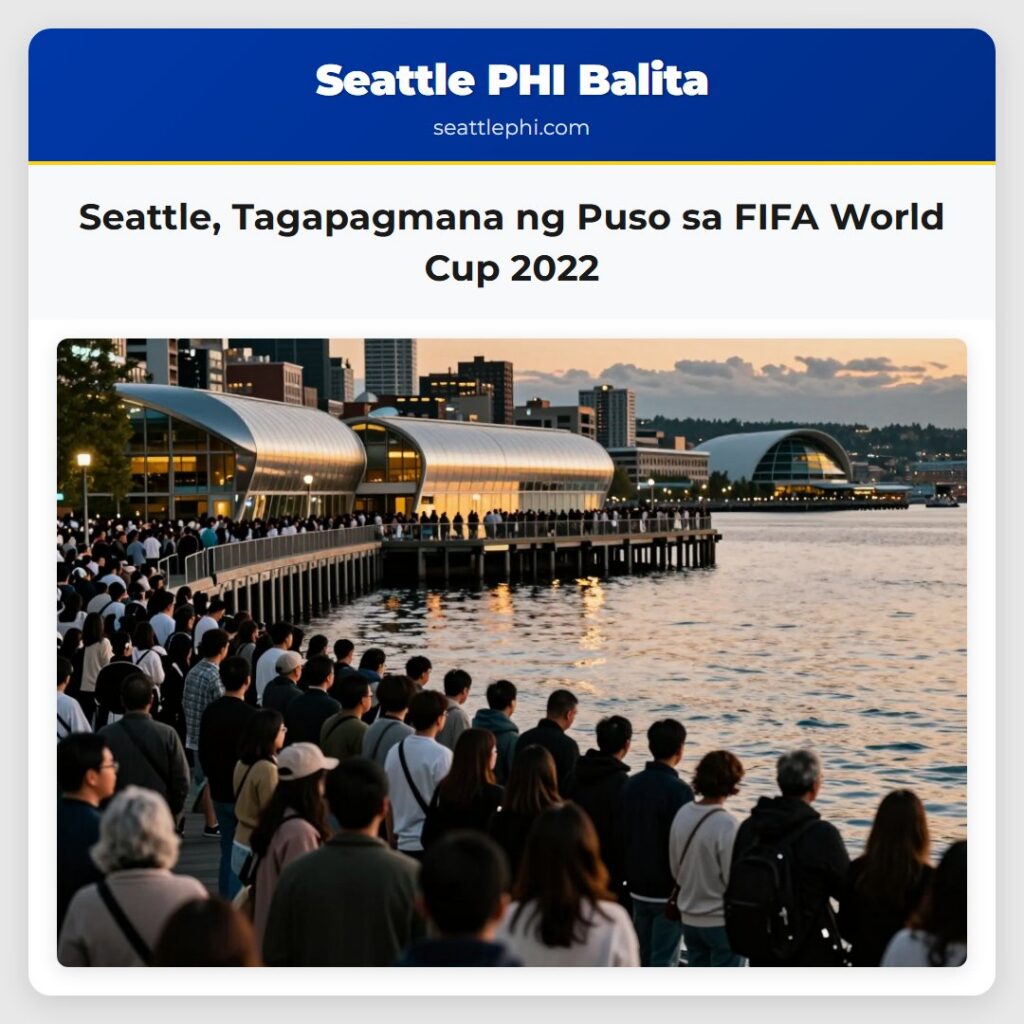 Seattle, Tagapagmana ng Puso sa FIFA World Cup