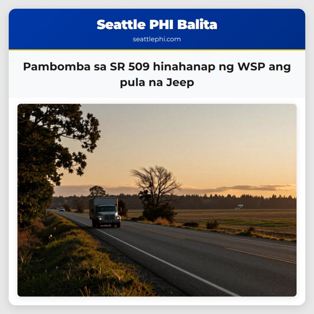 Pambomba sa SR 509 hinahanap ng WSP ang pula na