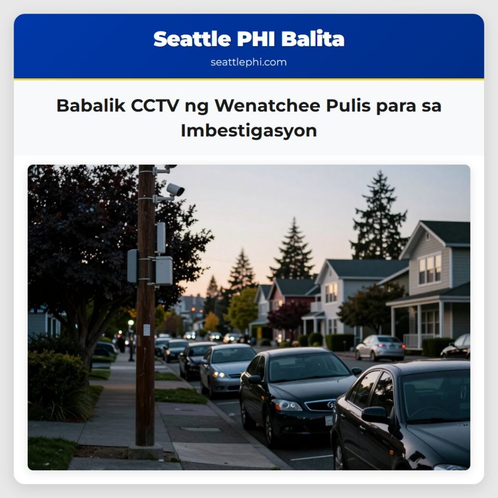 Babalik CCTV ng Wenatchee Pulis para sa