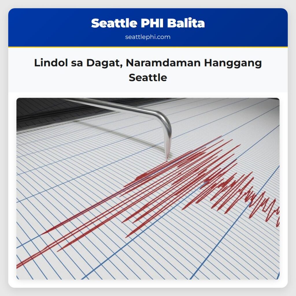 Lindol sa Dagat, Naramdaman Hanggang Seattle