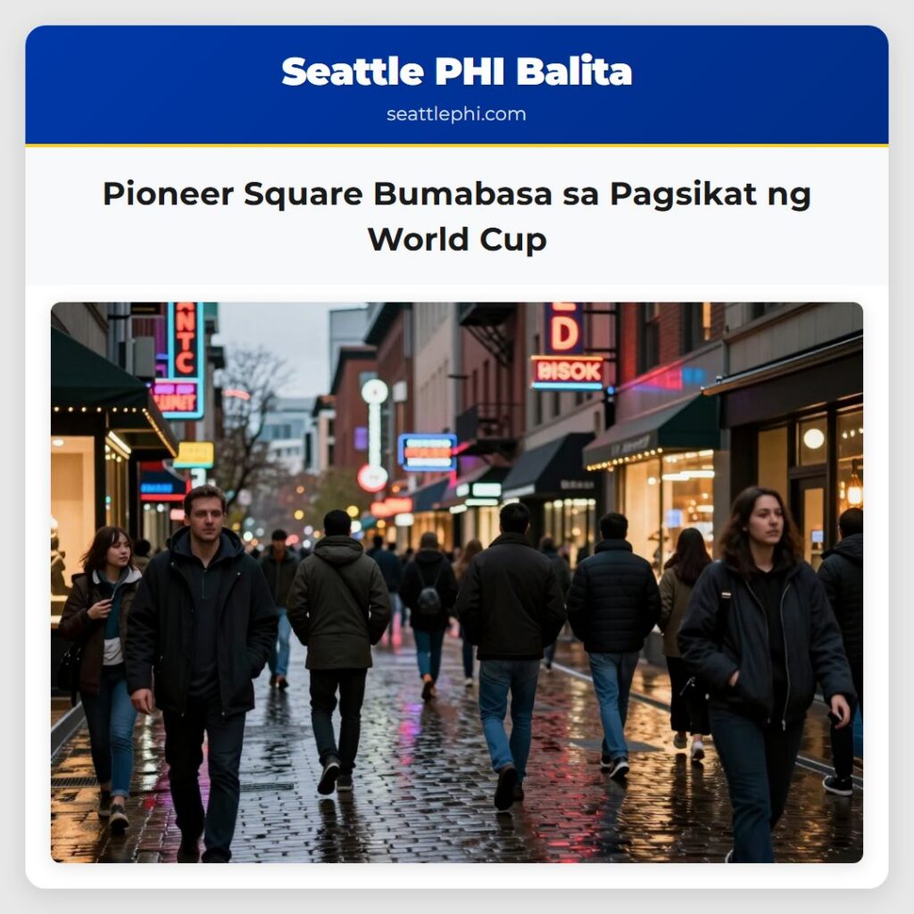Pioneer Square Bumabasa sa Pagsikat ng World Cup