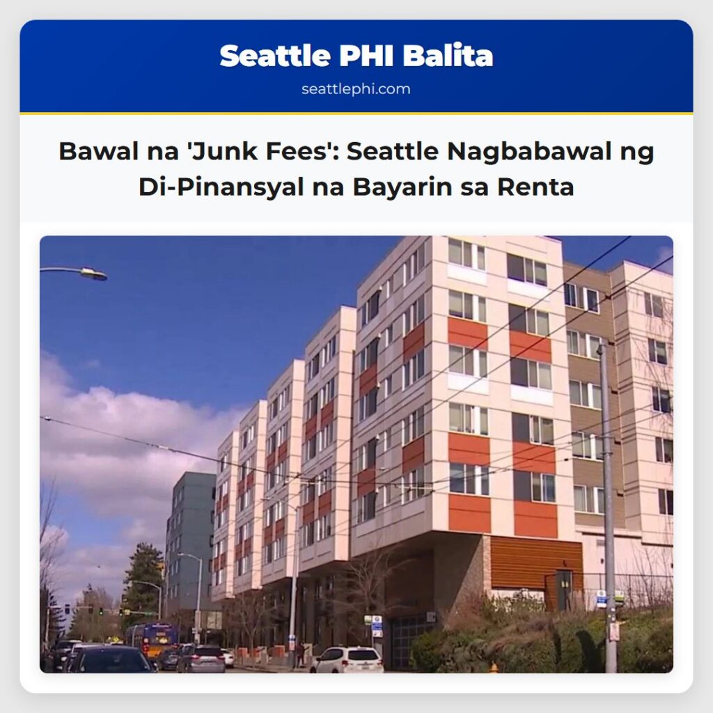 Bawal na 'Junk Fees': Seattle Nagbabawal ng
