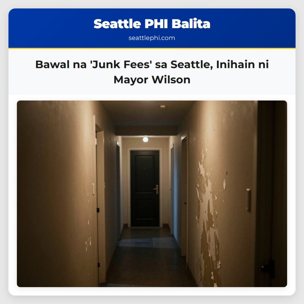 Bawal na 'Junk Fees' sa Seattle, Inihain ni Mayor