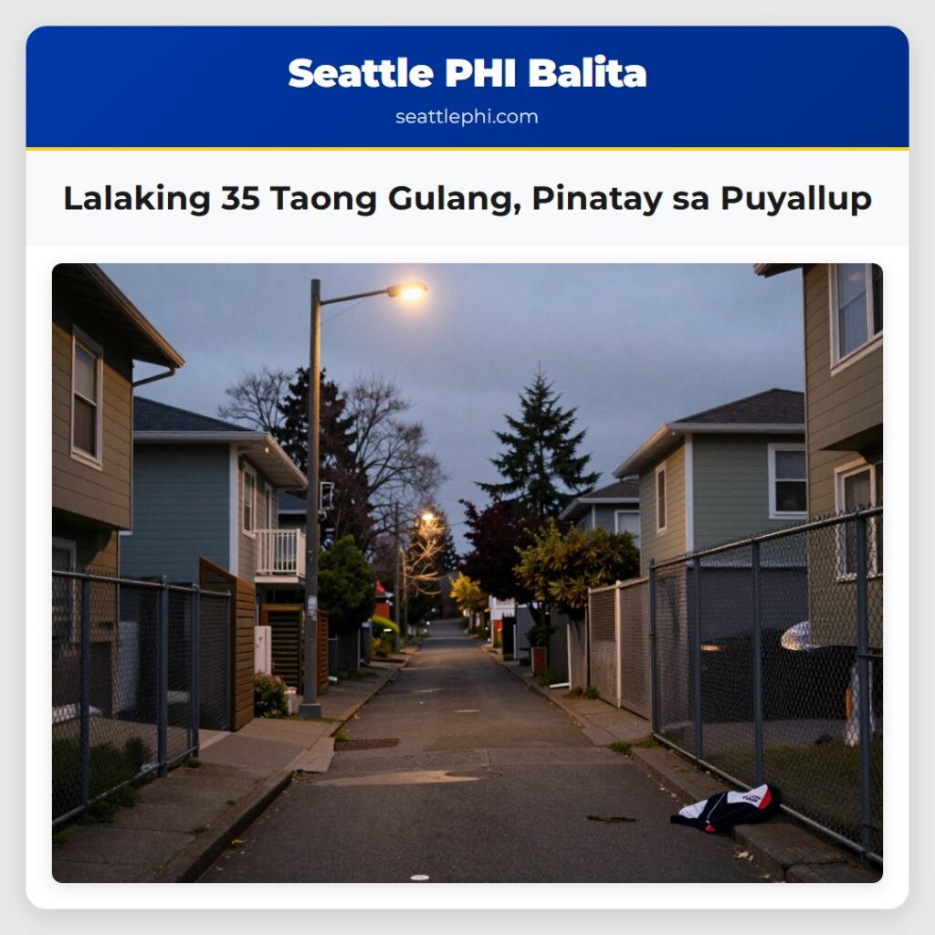 Lalaking 35 Taong Gulang, Pinatay sa Puyallup