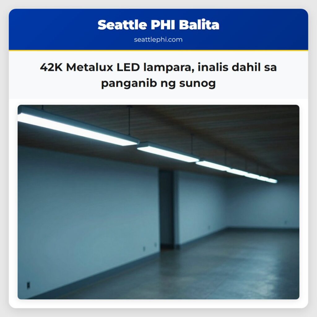 42K Metalux LED lampara, inalis dahil sa panganib