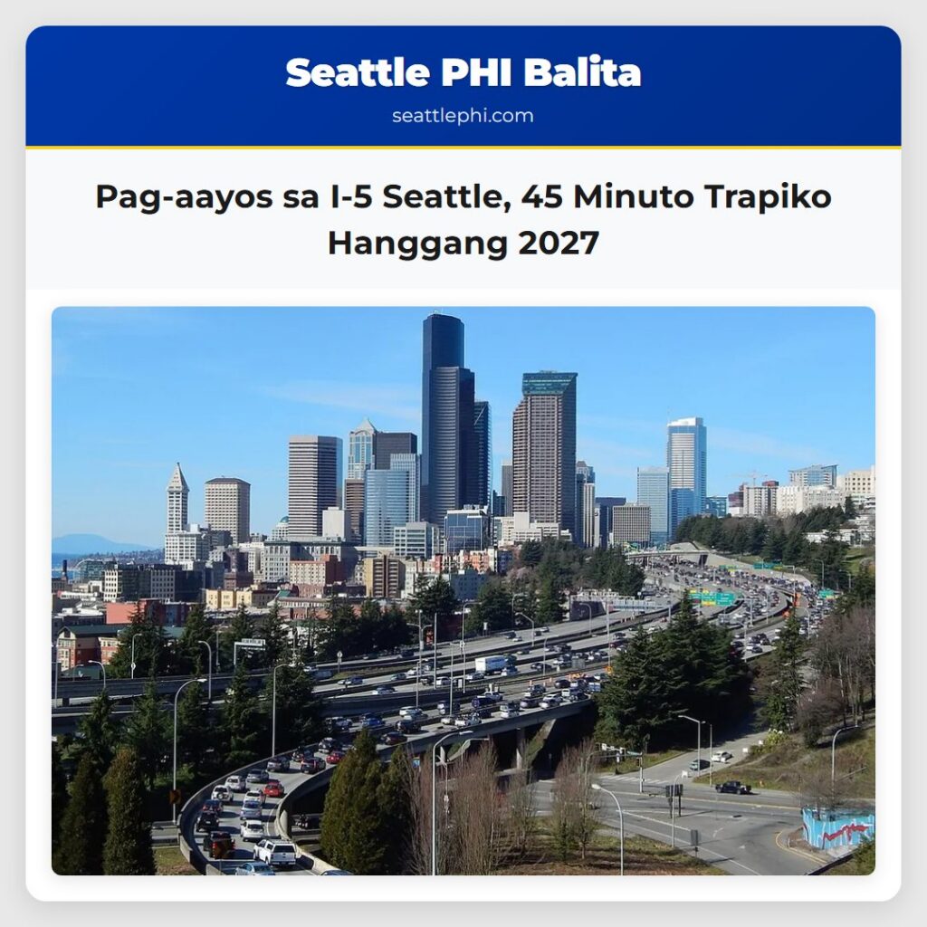 Pag-aayos sa I-5 Seattle, 45 Minuto Trapiko