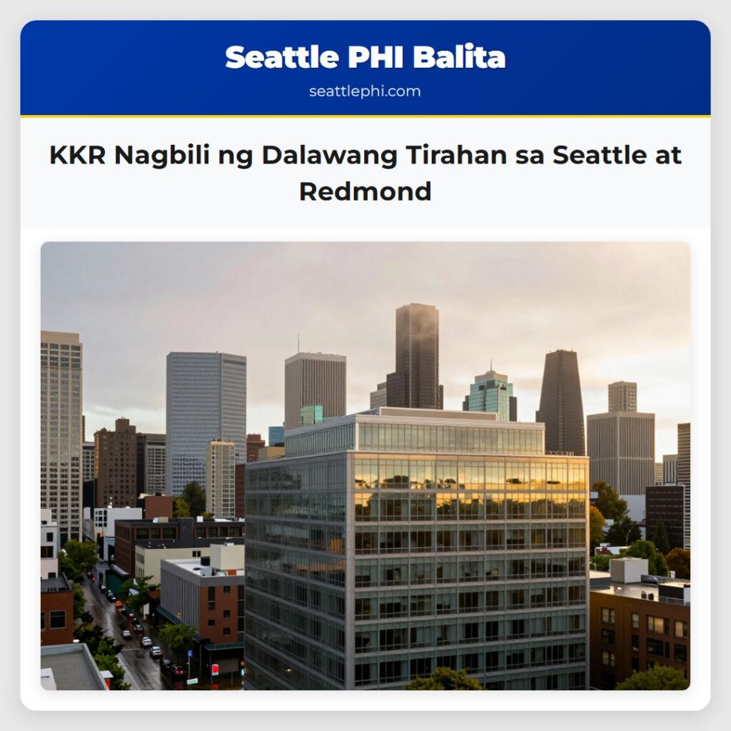 KKR Nagbili ng Dalawang Tirahan sa Seattle at