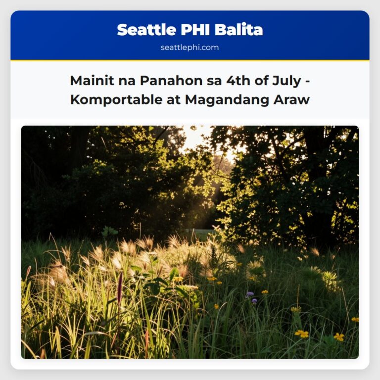 Mainit na Panahon sa 4th of July – Komportable at Magandang Araw