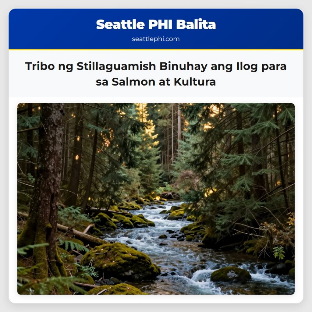 Tribo ng Stillaguamish Binuhay ang Ilog para sa